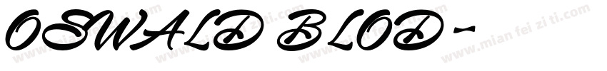 OSWALD BLOD字体转换
